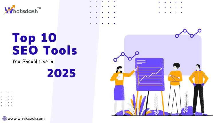 Top 10 SEO Tools You Should Use Right Now in 2025