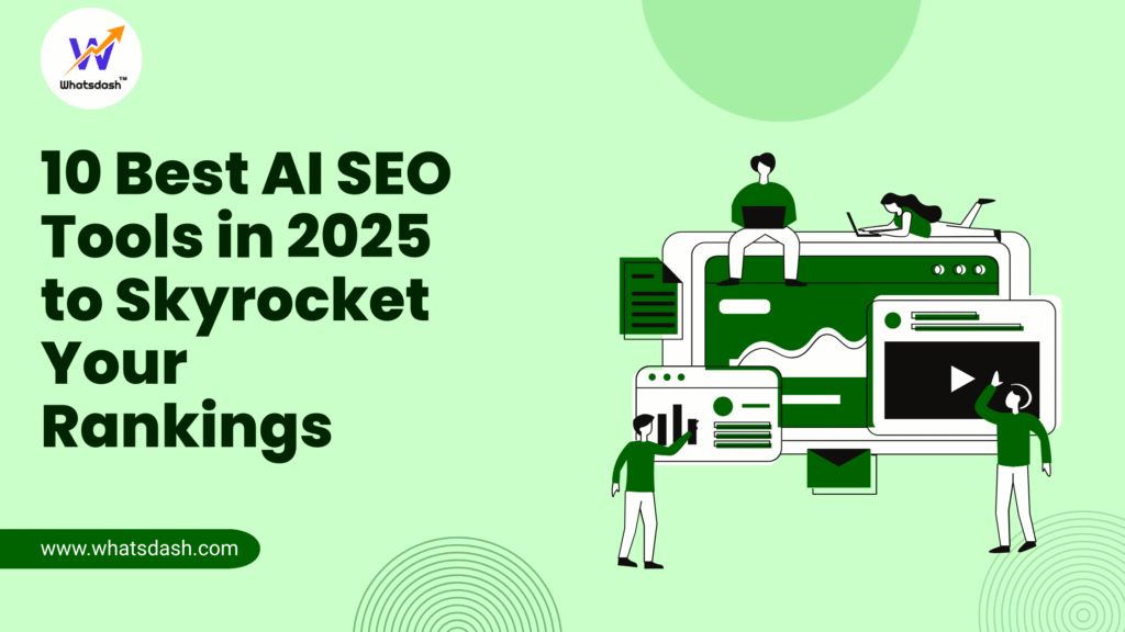10 Best AI SEO Tools in 2025 to Skyrocket Your Rankings